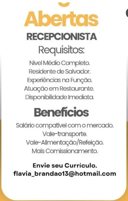 1 Vaga de emprego para Recepcionista na Cidade Salvador em 09/09