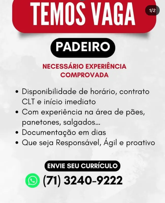 1 Vaga de emprego para Padeiro na Cidade Salvador em 09/09