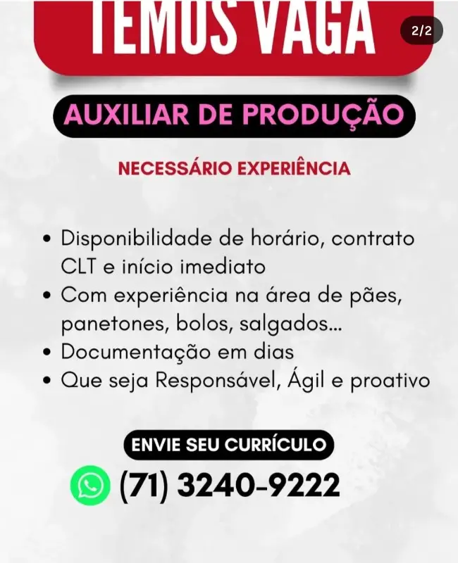 1 Vaga de emprego para Auxiliar De Produção na Cidade Salvador em 09/09