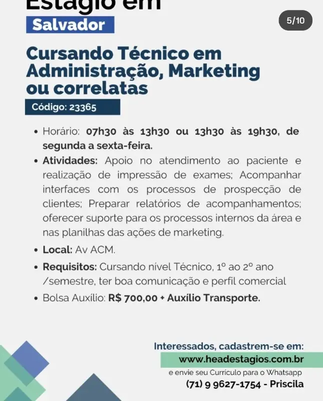 1 Vaga de emprego para Estágio Técnico Administração, Marketing Ou Correlatas na empresa Head Estágios em 09/09