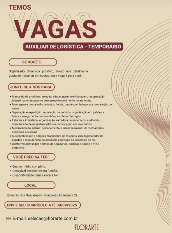 1 Vaga de emprego para Auxiliar De Logística sem experiência na empresa Florarte em 20/09
