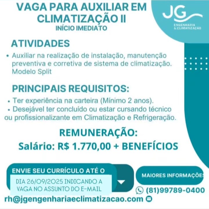 1 Vaga de emprego para Auxiliar De Climatização na empresa JG Engenharia e Climatização em 20/09