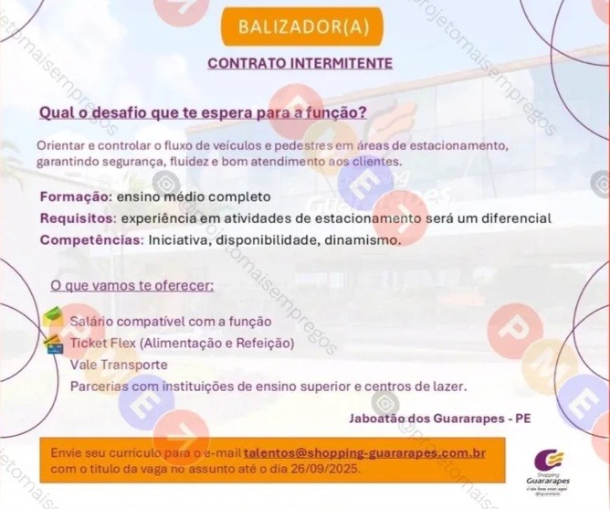 1 Vaga de emprego para Balizador sem experiência na empresa Shopping Guararapes em 20/09
