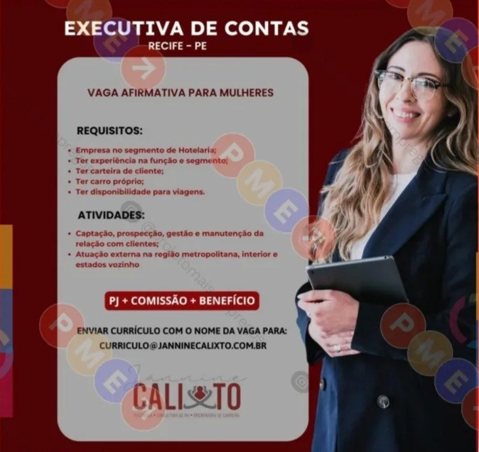 1 Vaga de emprego para Executiva De Contas na empresa Jannine Calixto em 20/09