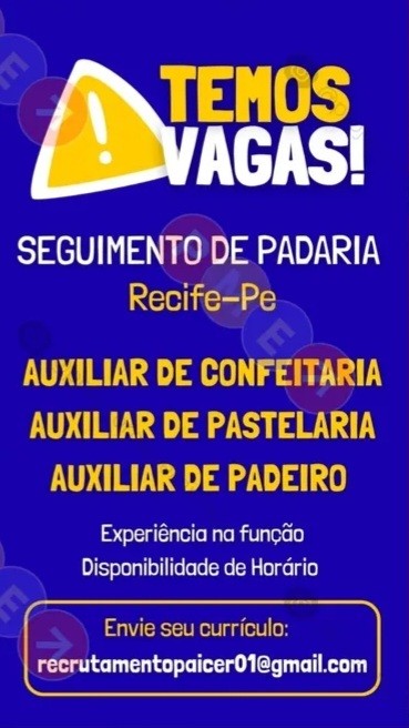 3 Vagas de emprego para Auxiliar De Confeitaria, Auxiliar De Pastelaria, Auxiliar De Padeiro no Segmento alimentício em 20/09
