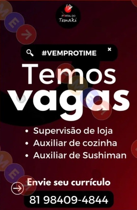 3 Vagas de emprego para Supervisão De Loja, Auxiliar De Cozinha, Auxiliar De Sushiman na empresa Restaurante Portal do Temaki em 20/09