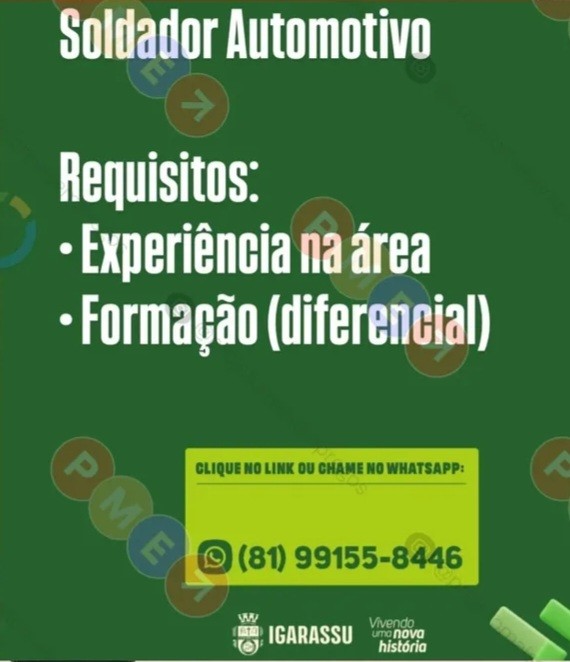 1 Vaga de emprego para Soldador Automotivo na empresa Prefeitura de Igarassu em 20/09