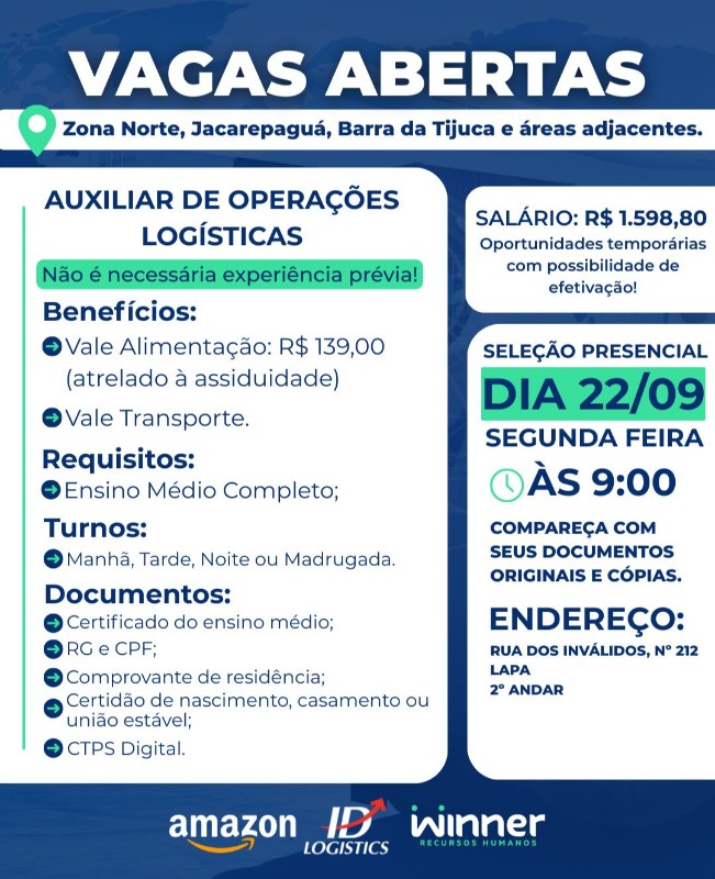 1 Vaga de emprego para Auxiliar De Operações Logísticas na empresa Winner Rh, Zona Norte, Jacarepaguá, Barra Da Tijuca em 22/09