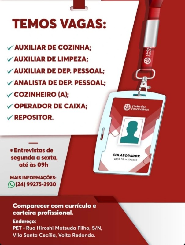7 Vagas de emprego para Auxiliar De Cozinha, Auxiliar De Limpeza, Auxiliar De Dep Pessoal, Analista De Dep Pessoal, Cozinheiro, Cozinheira, Operador De Caixa, Repositor na empresa Clube Dos Funcionários, Volta Redonda em 22/09
