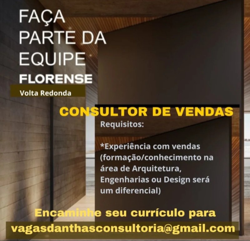 1 Vaga de emprego para Consultor De Vendas sem experiência na empresa Florense, Volta Redonda em 22/09