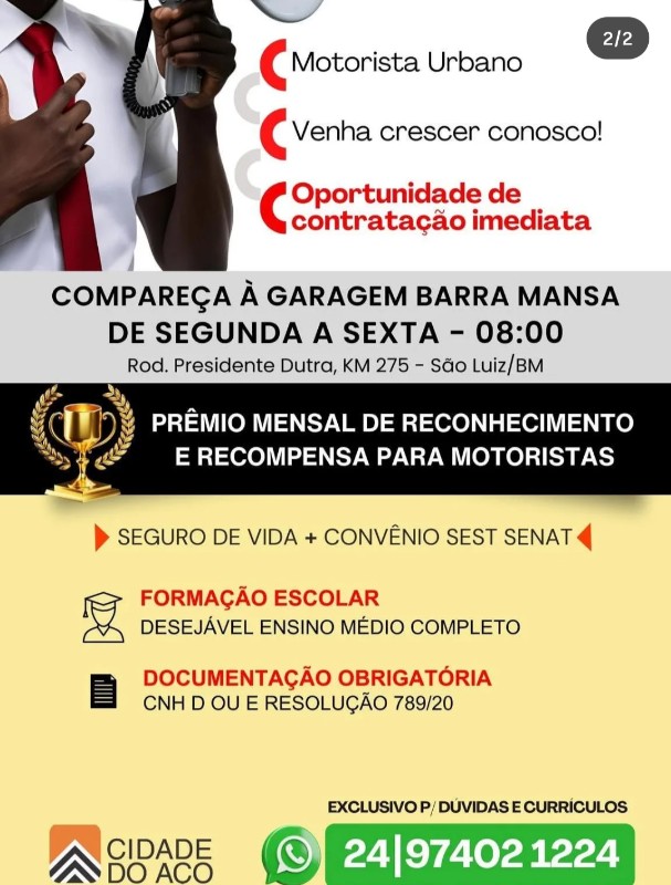 1 Vaga de emprego para Motorista Urbano na empresa Cidade Do Aço em 22/09