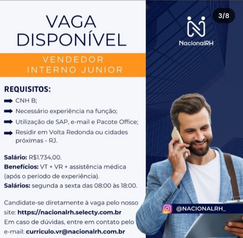 1 Vaga de emprego para Vendedor Interno Junior na empresa Nacional Rh, Volta Redonda Rj em 22/09