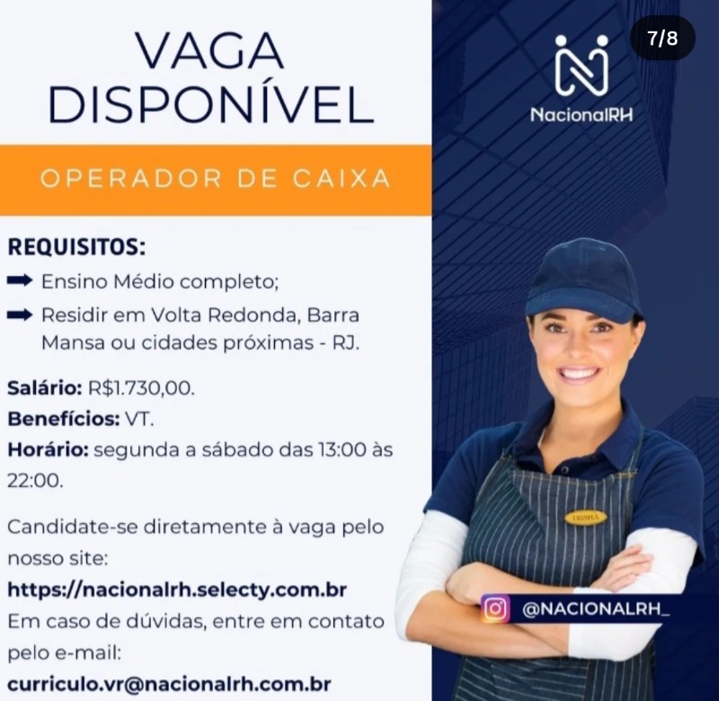 1 Vaga de emprego para Operador De Caixa, Operadora De Caixa na empresa Nacional Rh, Volta Redonda Rj em 22/09