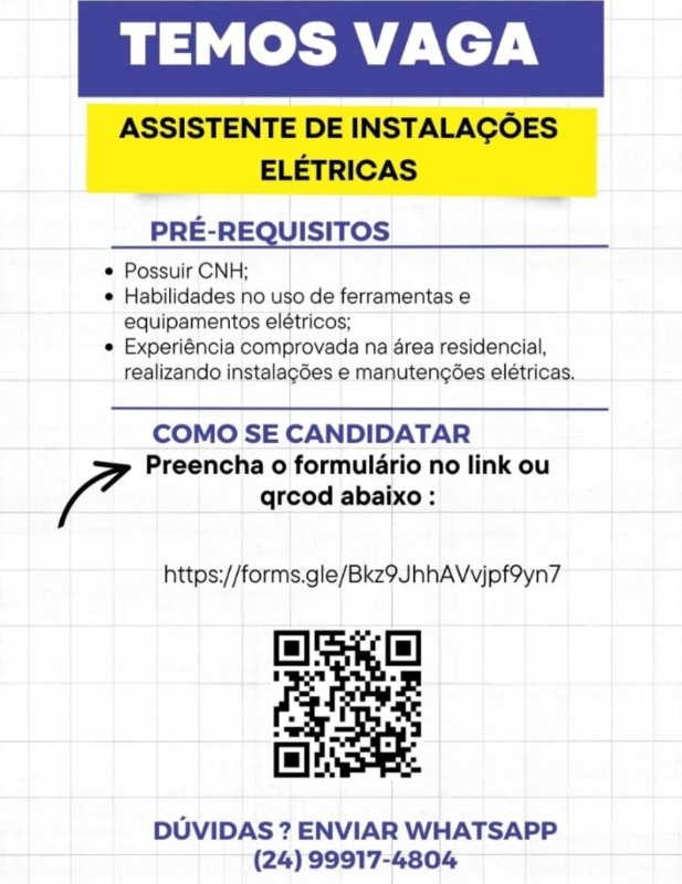 1 Vaga de emprego para Assistente De Instalações Elétricas na Cidade Rio de Janeiro em 22/09