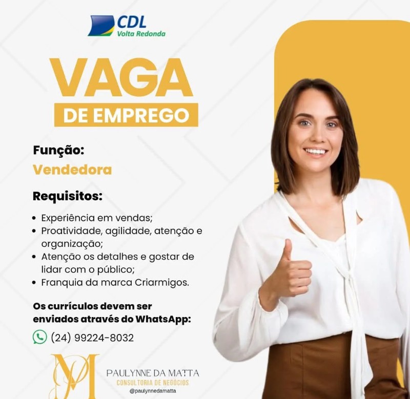 1 Vaga de emprego para Vendedora na empresa Franquia Da Marca Criarmigos, Volta Redonda em 22/09