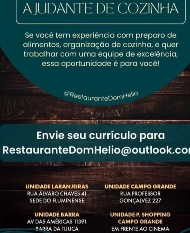 1 Vaga de emprego para Ajudante De Cozinha na empresa Restaurante Dom Helio, Laranjeiras, Barra, Campo Grande em 22/09