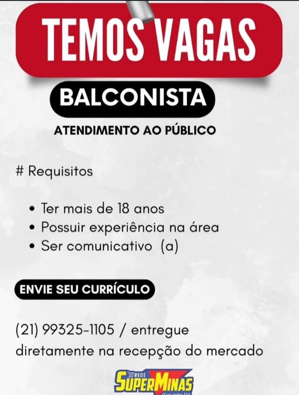 1 Vaga de emprego para Balconista na empresa Superminas em 24/09
