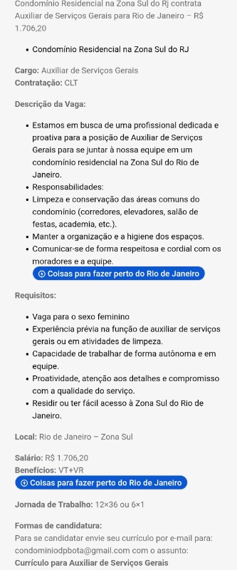 1 Vaga de emprego para Auxiliar De Serviços Gerais na empresa Condomínio Residencial em 24/09