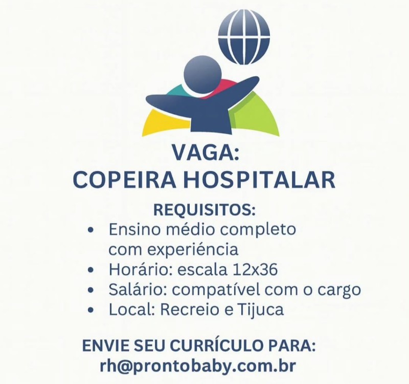 1 Vaga de emprego para Copeira Hospitalar na empresa Pronto Baby em 25/09