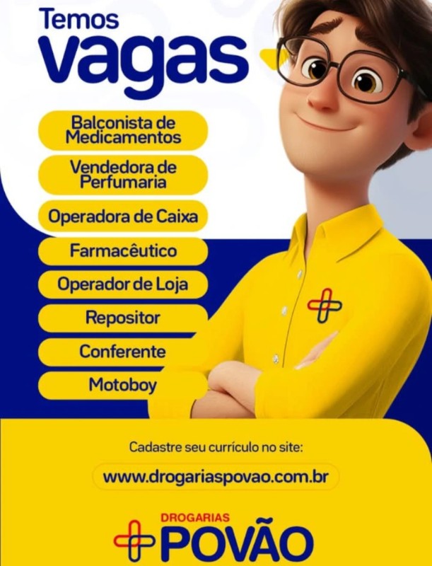 8 Vagas de emprego para Balconista De Medicamentos, Vendedora De Perfumaria, Operadora De Caixa, Farmacêutico, Operador De Loja, Repositor, Conferente, Motoboy na empresa Drogarias Povão em 26/09