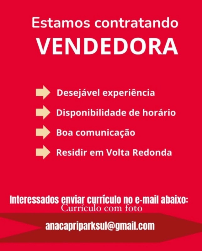 1 Vaga de emprego para Vendedora sem experiência na empresa Ana Capri Park Sul em 25/09
