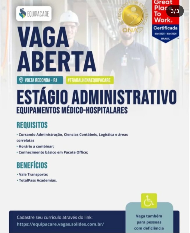 1 Vaga de emprego para Estágio Administrativo na empresa Equipacare em 25/09