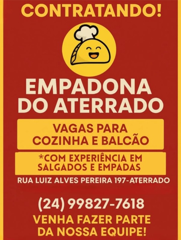 2 Vagas de emprego para Cozinha, Balcão na empresa Empadona do Aterrado em 25/09