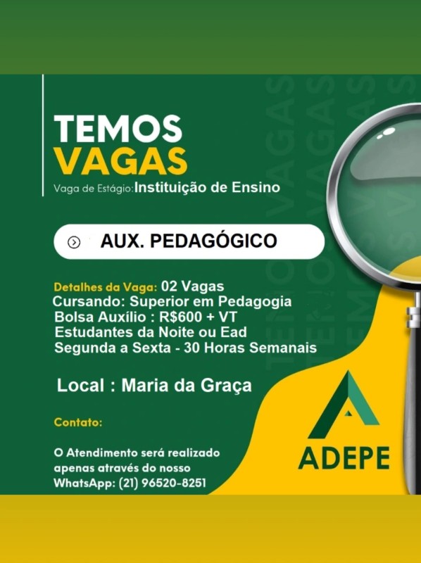 1 Vaga de emprego para Estágio Auxiliar Pedagógico na empresa ADEPE em 26/09