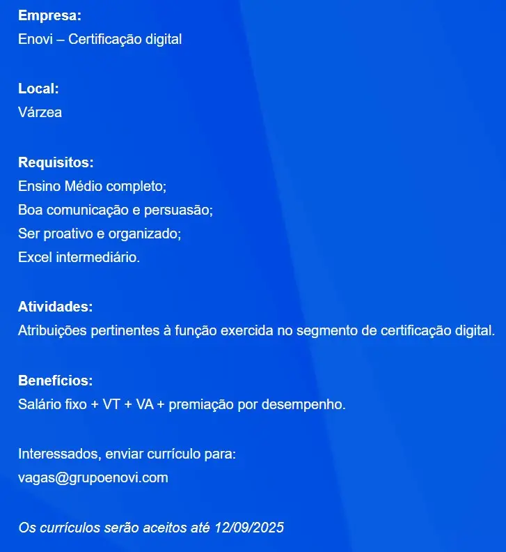 1 Vaga de emprego para Setor Administrativo sem experiência na empresa Enovi em 08/09