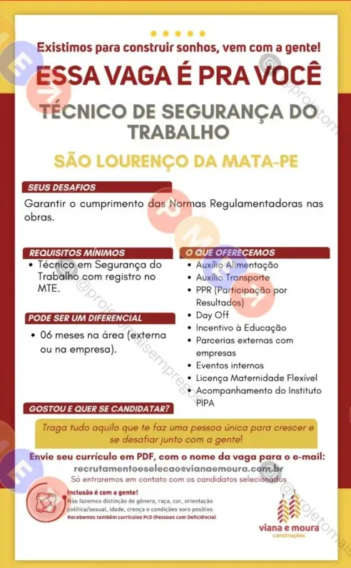 1 Vaga de emprego para Técnico De Segurança Do Trabalho sem experiência na empresa Viana e Moura em 06/09
