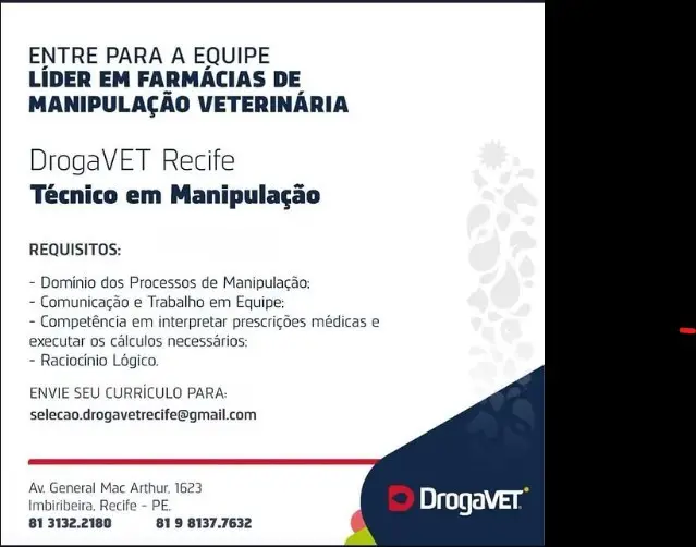 1 Vaga de emprego para Técnico De Manipulação sem experiência na empresa Farmácia Veterinária Droga Vet em 08/09