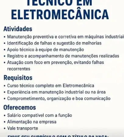 1 Vaga de emprego para Técnico no Segmento de eletromecânica em 08/09