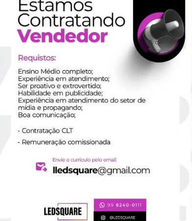 1 Vaga de emprego para Vendedor na empresa Led Square em 10/09
