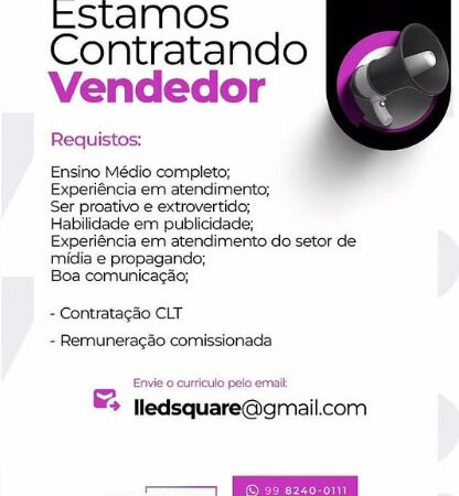 1 Vaga de emprego para Vendedor na empresa Led Square em 06/09