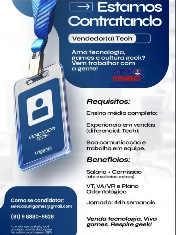 1 Vaga de emprego para Vendedor Tech na empresa Unigames em 08/09