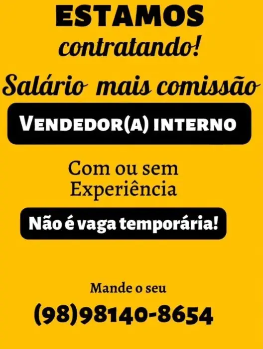 1 Vaga de emprego para Vendedor Interno sem experiência no Segmento comercial em 08/09