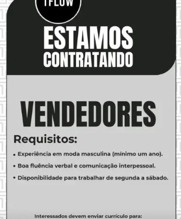 1 Vaga de emprego para Vendedor na empresa Loja Tflow em 08/09