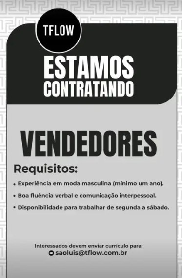 1 Vaga de emprego para Vendedor na empresa Loja Tflow em 08/09