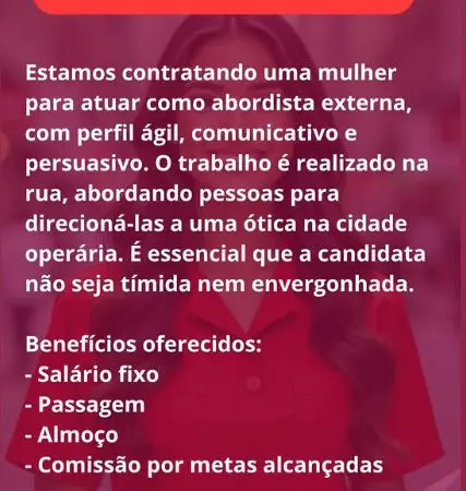 1 Vaga de emprego para Abordista Externo Feminino sem experiência no Segmento de ótica em 11/09