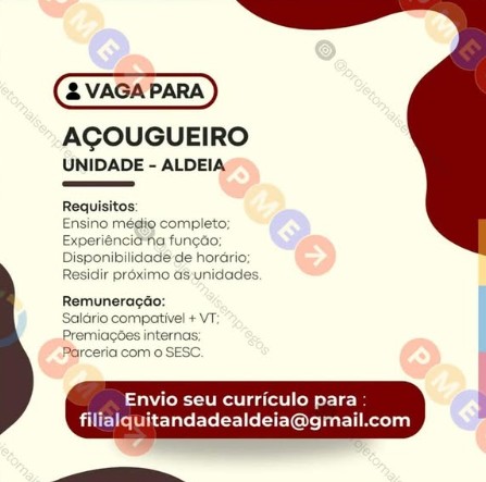 1 Vaga de emprego para Açougueiro na empresa Quitanda Unidade Aldeia em 19/09