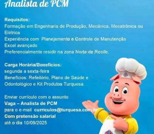 1 Vaga de emprego para Analista De Pcm na empresa Turquesa em 08/09