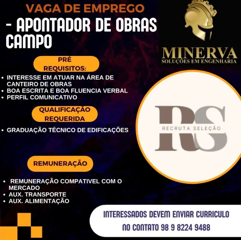 1 Vaga de emprego para Apontador De Obras sem experiência na empresa Minerva em 09/09