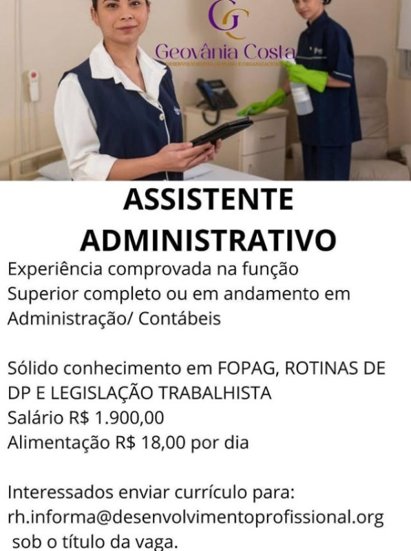 1 Vaga de emprego para Assistente Administrativo na empresa Geovânia Costa em 27/09