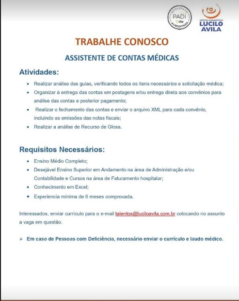 1 Vaga de emprego para Assistente De Contas Médicas na empresa Lúcilo Ávila em 25/09