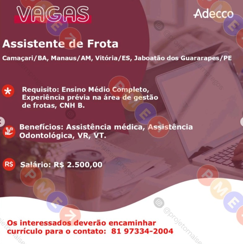 1 Vaga de emprego para Assistente De Frota na empresa Adecco em 26/09