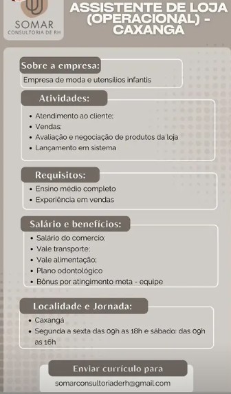 1 Vaga de emprego para Assistente De Loja Operacional Caxangá na empresa Somar RH em 27/09