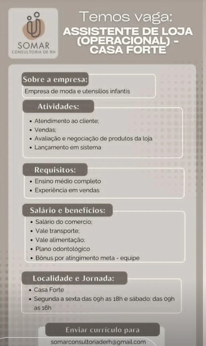 1 Vaga de emprego para Assistente De Loja Operacional na empresa Somar Consultoria de RH em 19/09