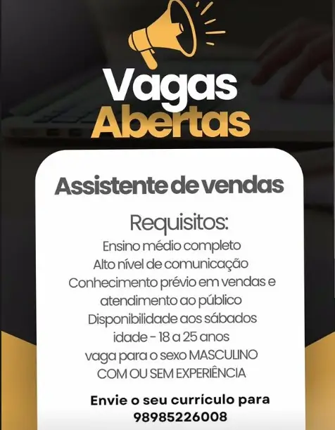 1 Vaga de emprego para Assistente De Vendas Masculino sem experiência no Segmento comercial em 11/09
