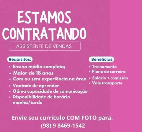 1 Vaga de emprego para Assistente De Vendas sem experiência no Segmento comercial em 10/09