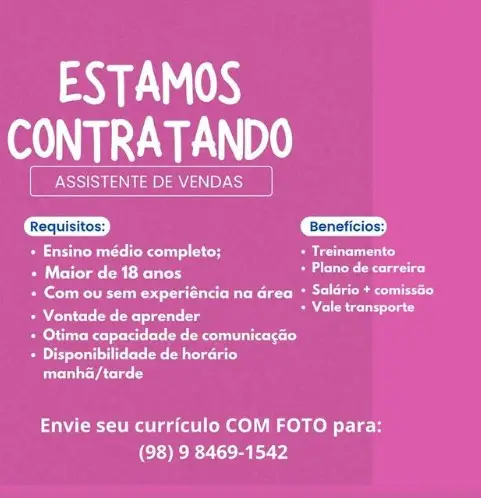 1 Vaga de emprego para Assistente De Vendas sem experiência no Segmento comercial em 10/09